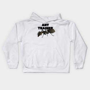 Ant trainer Kids Hoodie